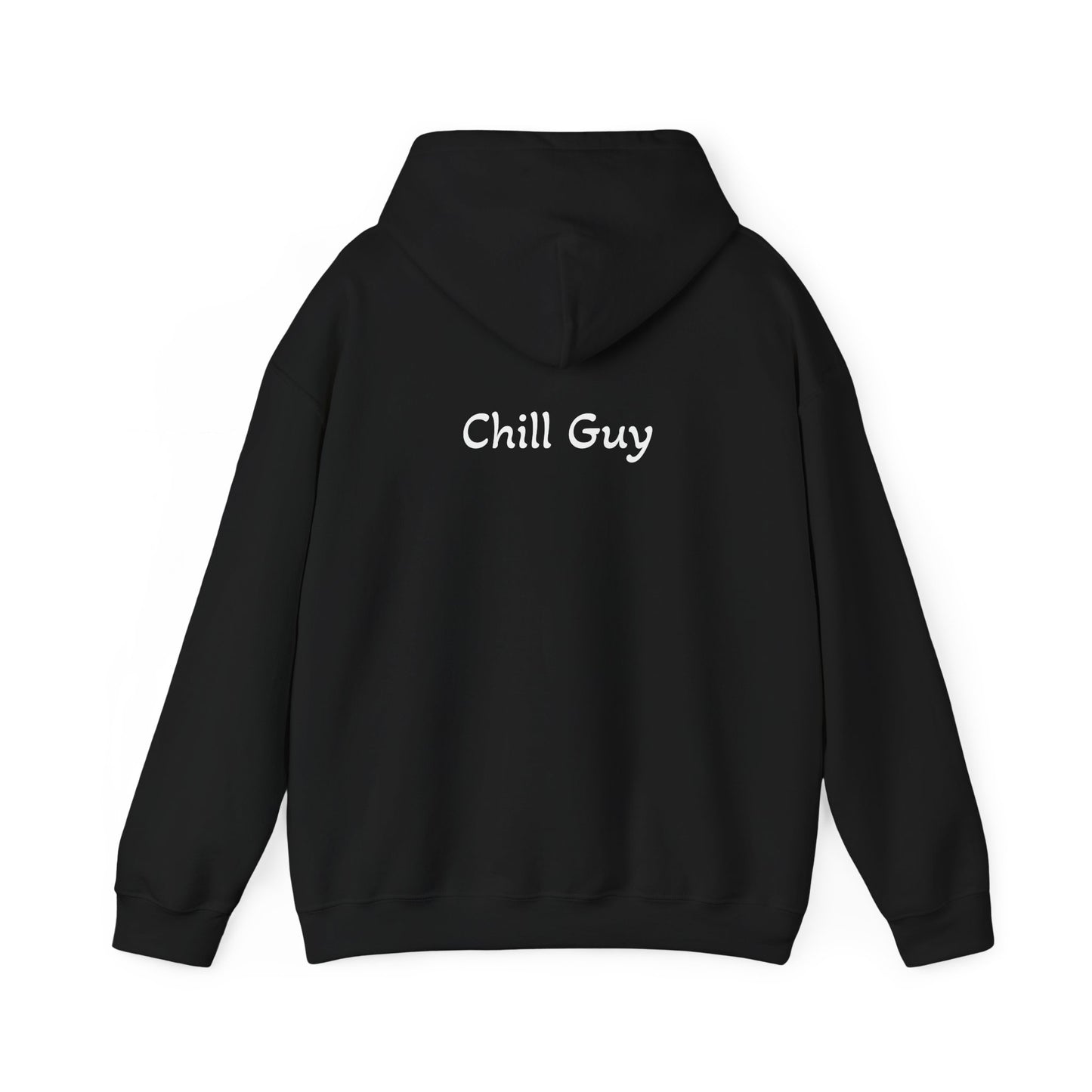 I am just a Chill Guy Hoodie - For Everyday Comfort